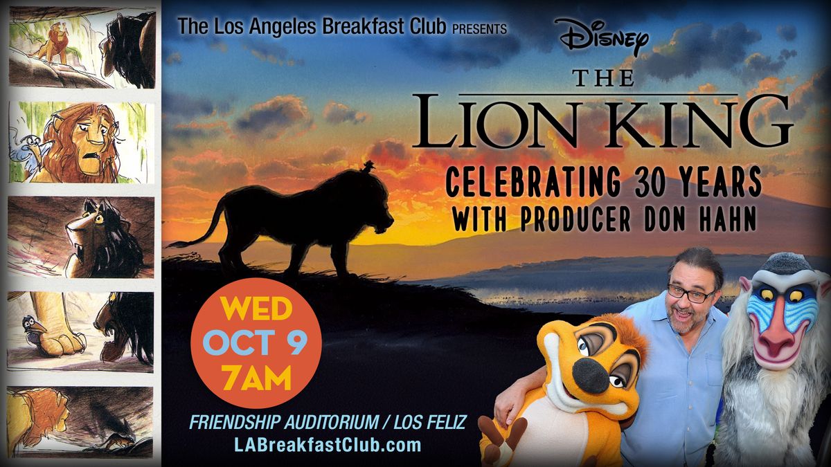 Celebrate 30 Years of The Lion King with Producer Don Hahn