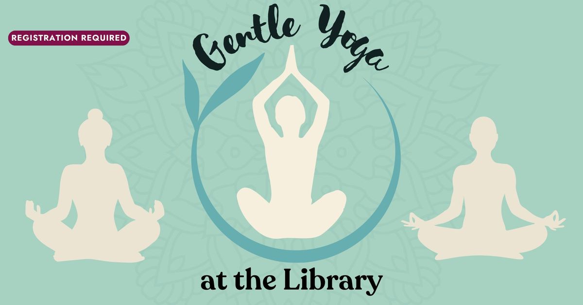 Gentle Yoga at the Library