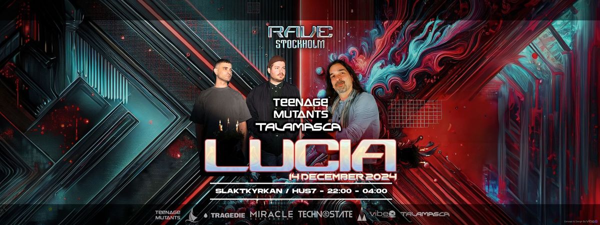 Rave Stockholm Lucia IV \u2013 Talamasca x Teenage Mutants