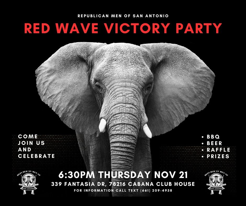 Republican Men Red Wave Victory Party