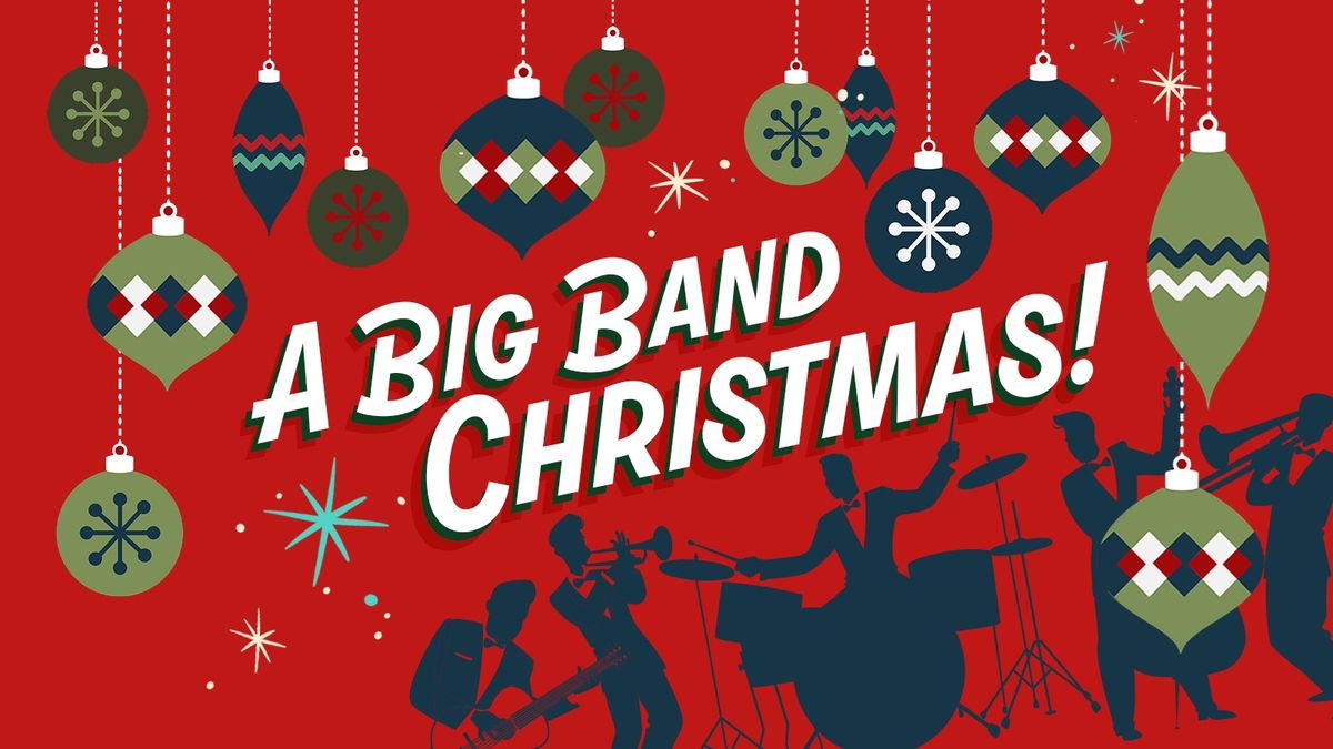 A Big Band Christmas concert