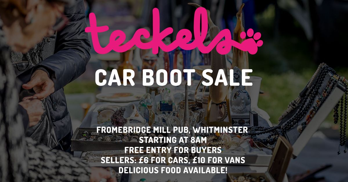 Teckels Car Boot Sale - 6th October 2024