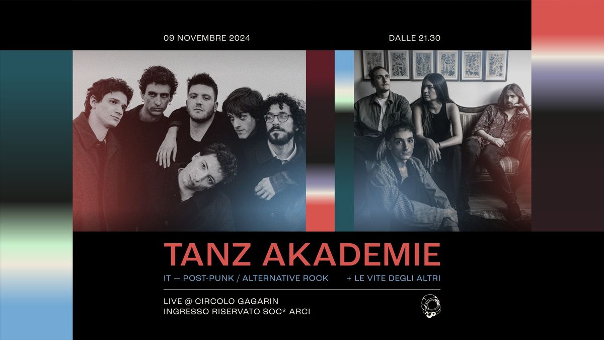 Tanz Akademie + le vite degli altri | Circolo Gagarin