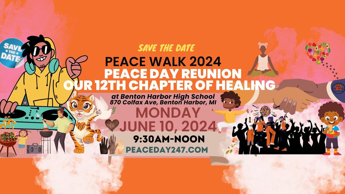 2024 Peace Walk\/Peace Day Reunion