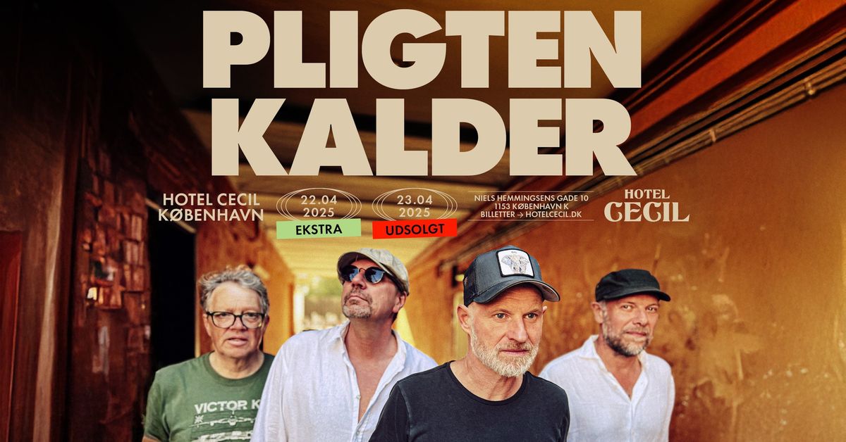 Pligten Kalder | Hotel Cecil, K\u00f8benhavn [ekstrakoncert]