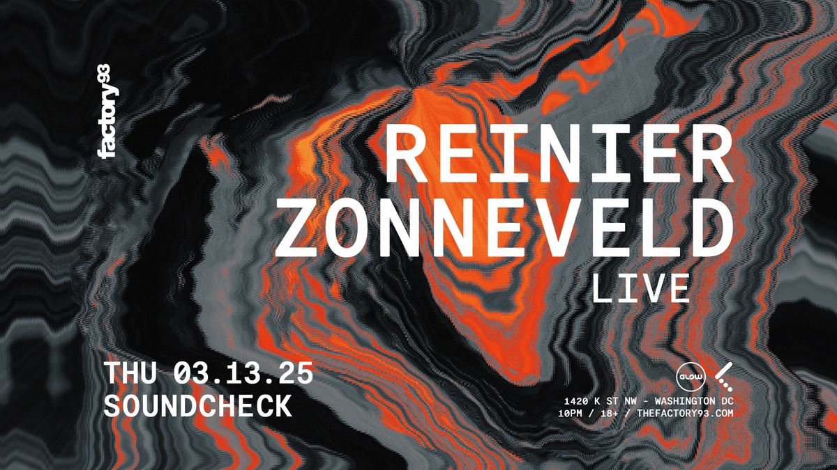 Factory 93 Presents: Reinier Zonneveld (Live)