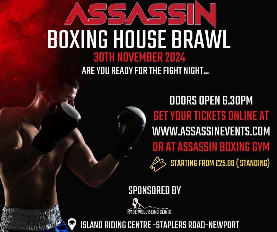 The Assassin Boxing house Brawl 