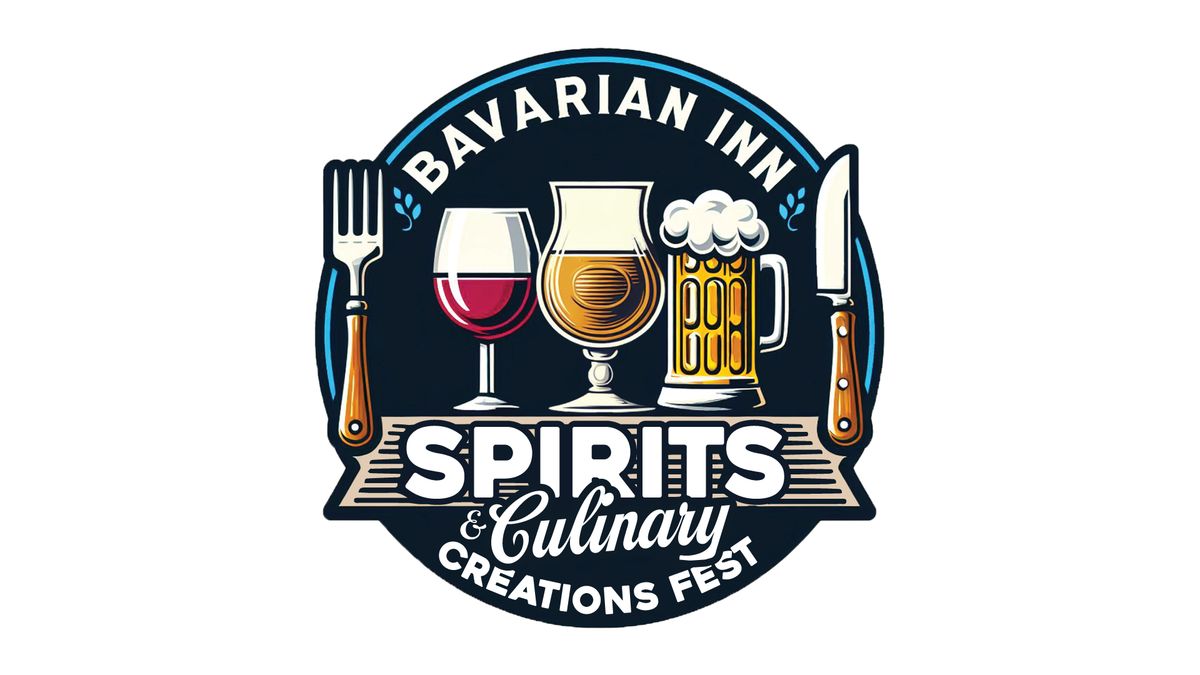 Bavarian Spirits & Culinary Creations Fest