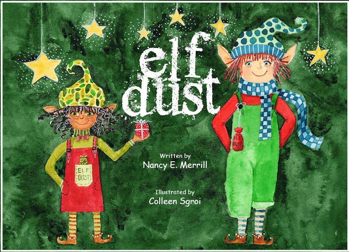 Elf Dust Storytime & Elf Hunt with Author Nancy Merrill