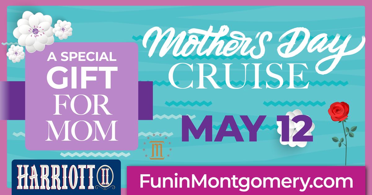 Harriott II Mother's Day Cruise