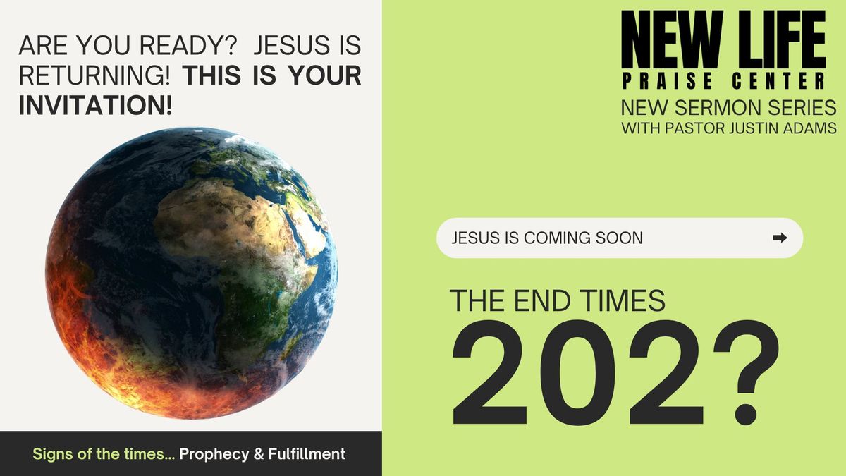 "The End Times" with Pastor Justin Adams