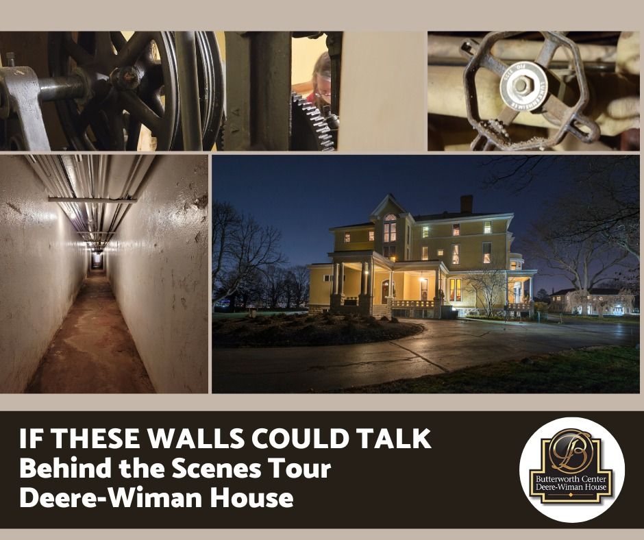 If These Walls Could Talk - Behind the Scenes Tour of Deere-Wiman