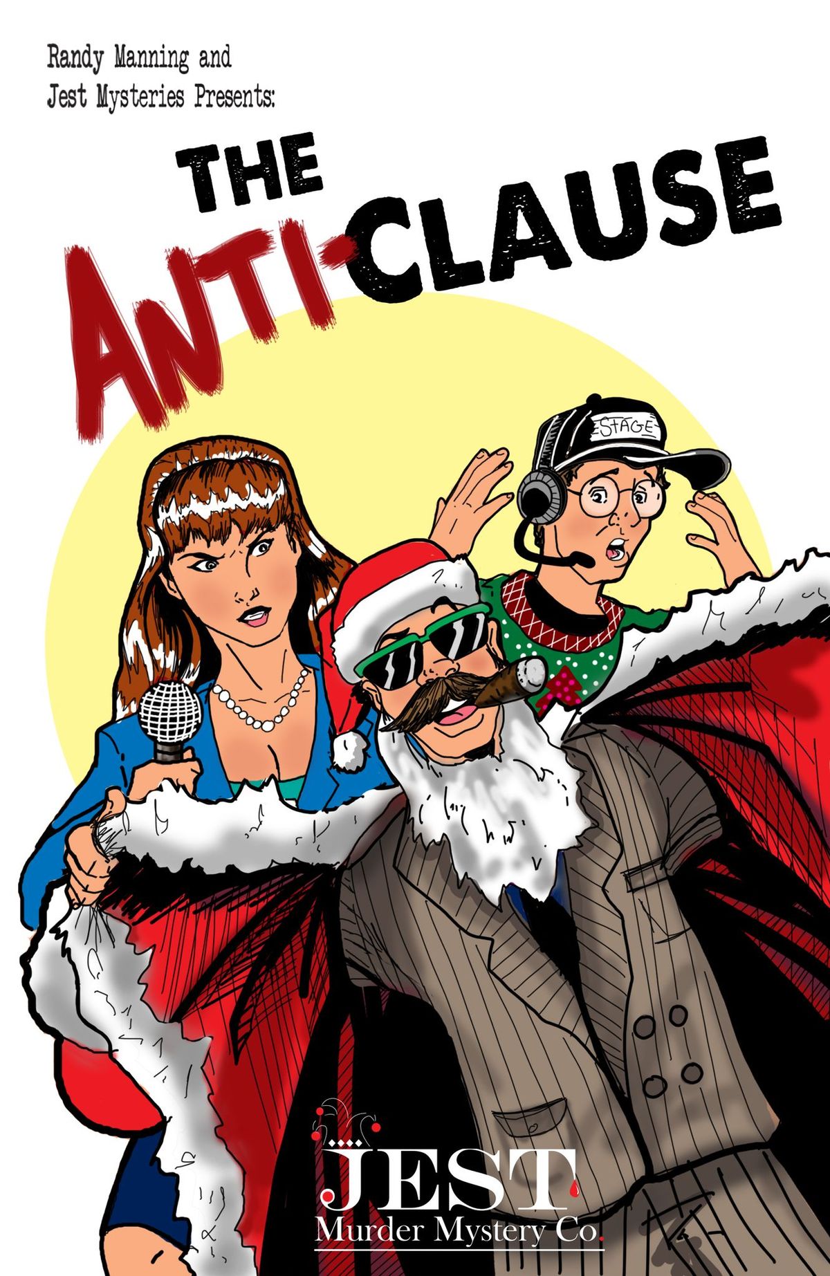 The Anti-Clause (A Christmas-Themed Murder Mystery Dinner Theater Party)