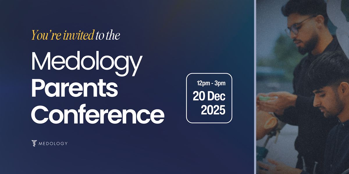 The Medology Parents Conference