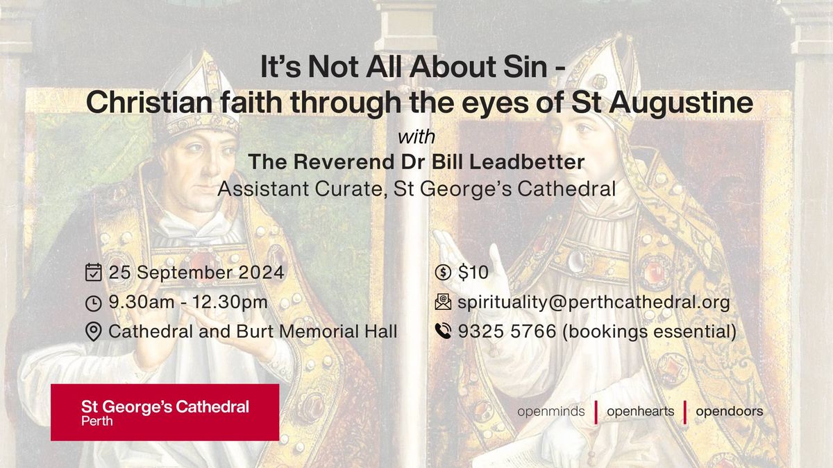 It's Not All About Sin - Christian faith through the eyes of St Augustine