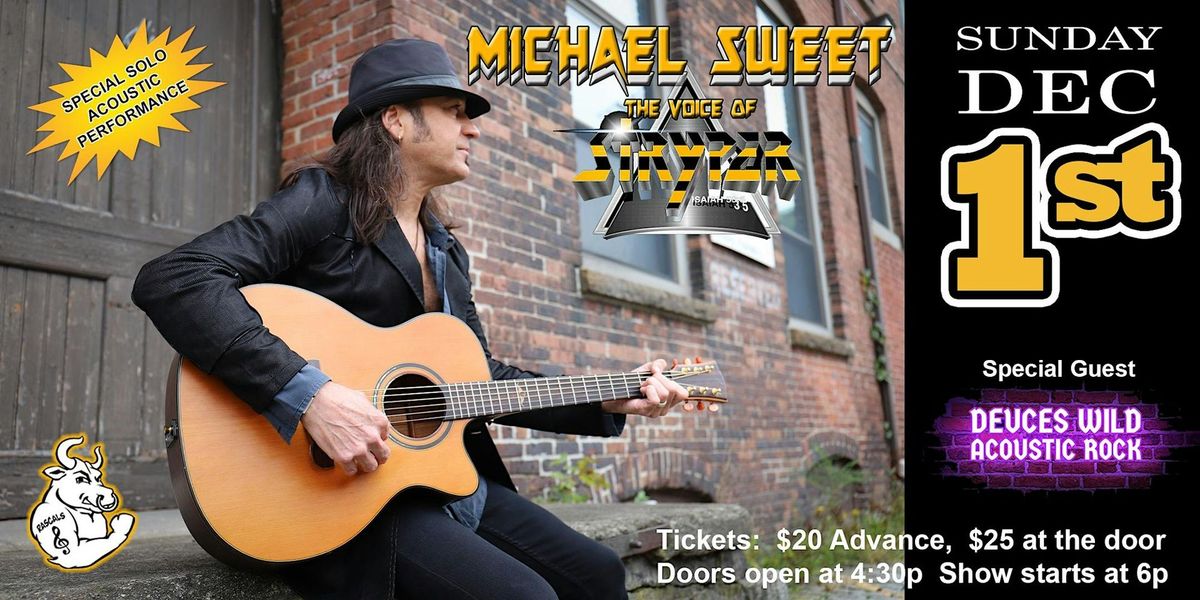 Michael Sweet The Voice Of Stryper - Solo Acoustic Show!