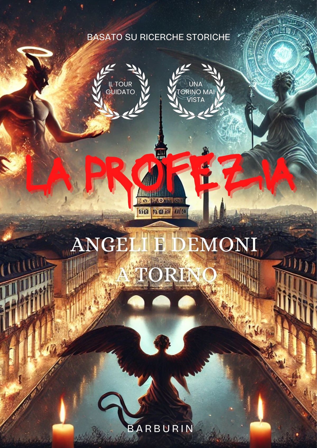 LA PROFEZIA Angeli e Demoni a Torino