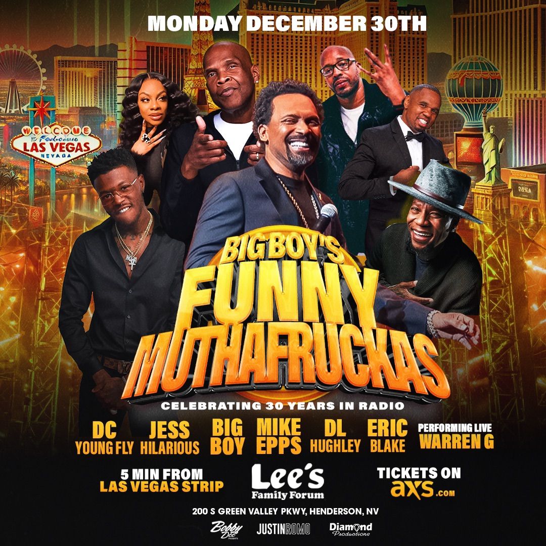 Big Boy\u2019s Funny Muthafruckas DC Young Fly Mike Epps