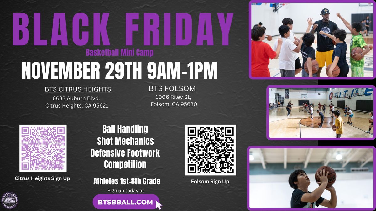 BTS Basketball Academy Black Friday Mini Camp