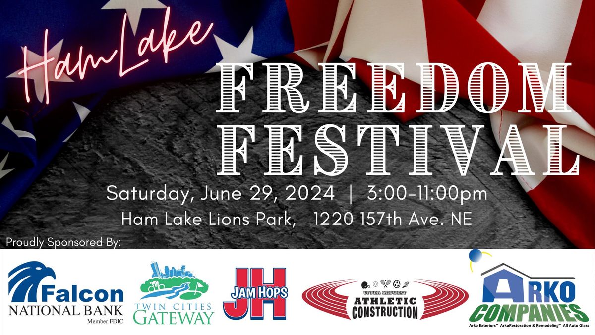 Ham Lake Freedom Festival 2024!!