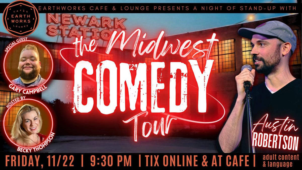 Midwest Comedy Tour Returns to Earthworks Cafe!