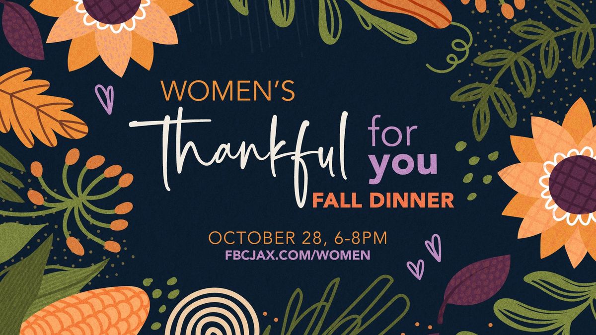 Women's Thankful For You Fall Dinner