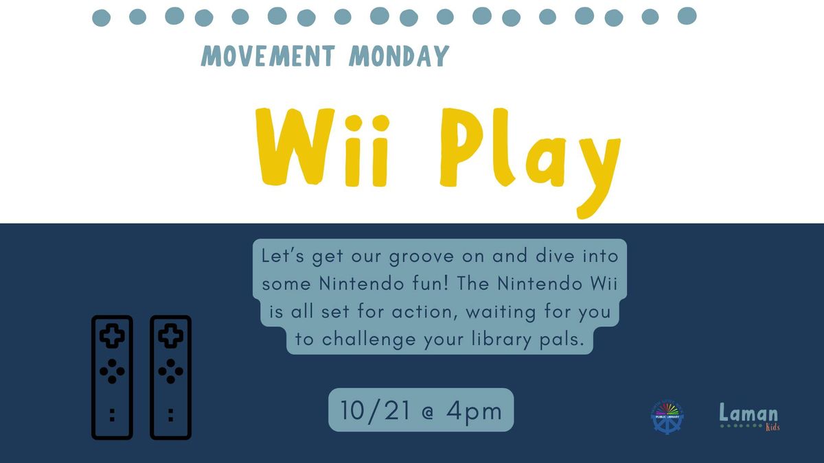 Movement Monday: Wii Play