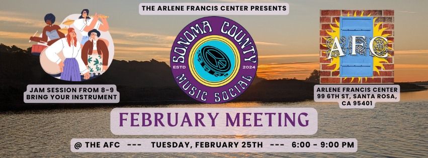 Sonoma County Music Social - February Meeting 2025