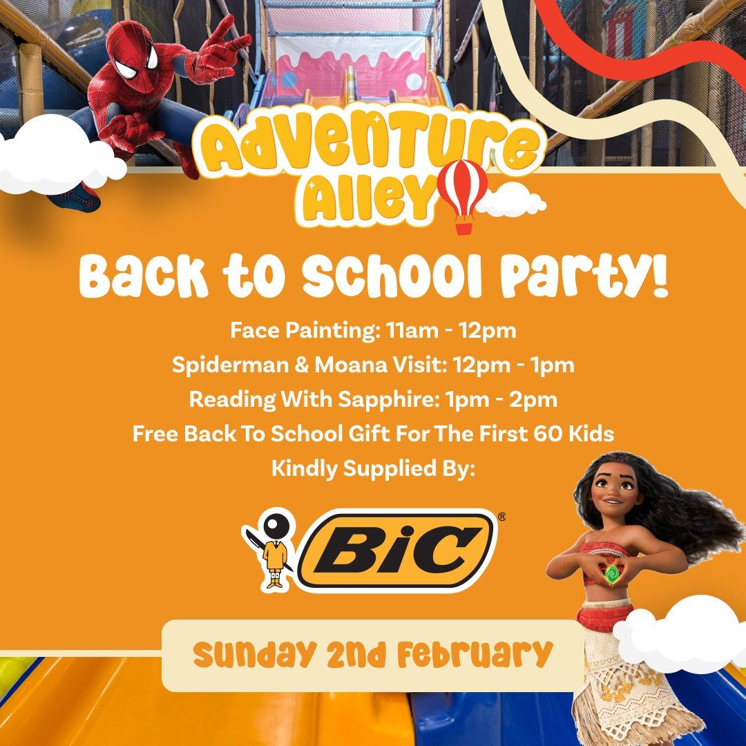 Adventure Alley Back to School Party!