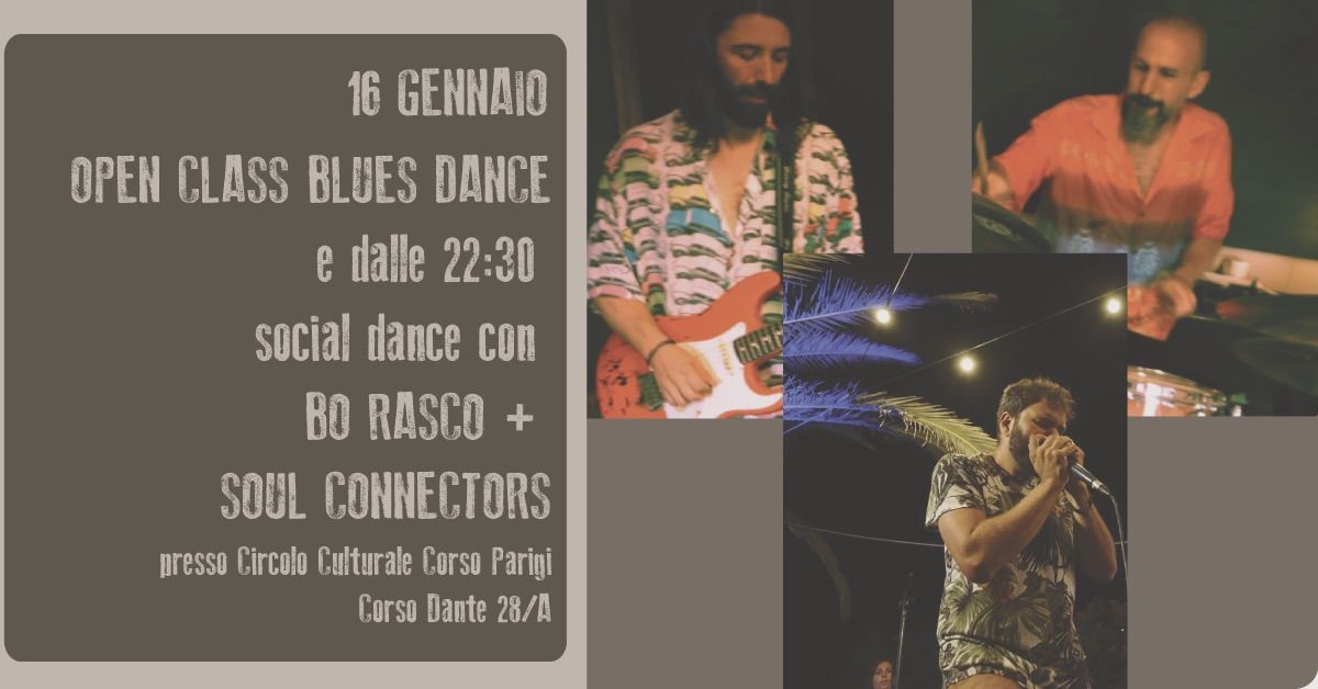 Lezione di Prova Slow Town Blues Night > Bo Rasco feat. The Soul Connectors live @ CCCP