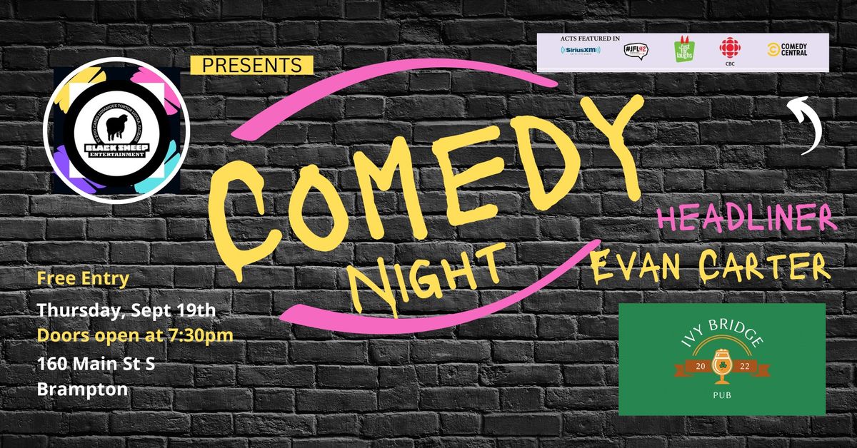 Black Sheep Comedy Night @ Ivy Bridge