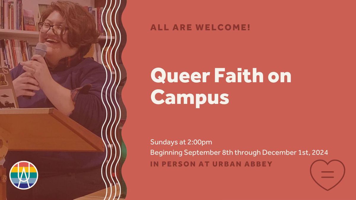 Queer Faith on Campus