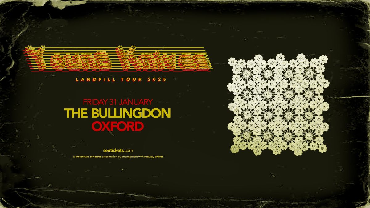 Young Knives at The Bullingdon Oxford