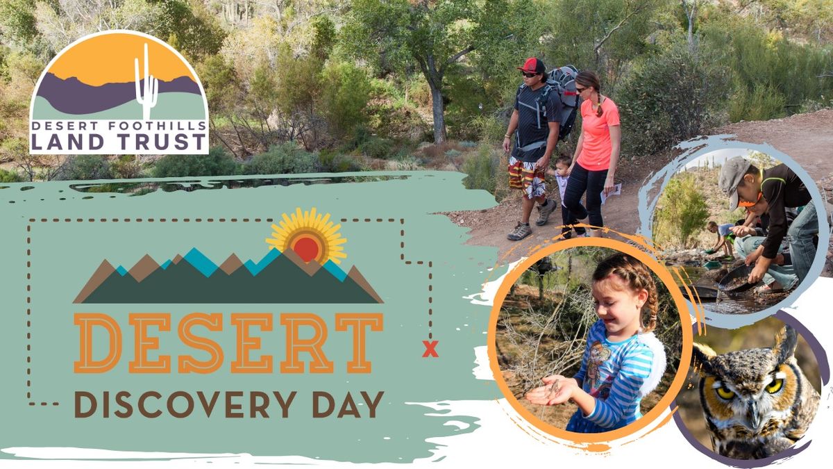 Desert Discovery Day presented by Desert Foothills Land Trust