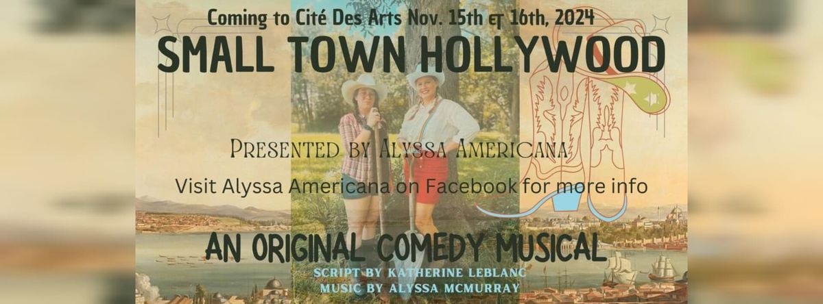 Small Town Hollywood 