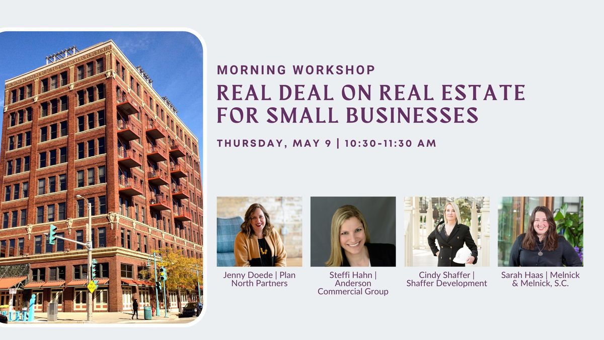 Real Deal on Real Estate for Small Businesses