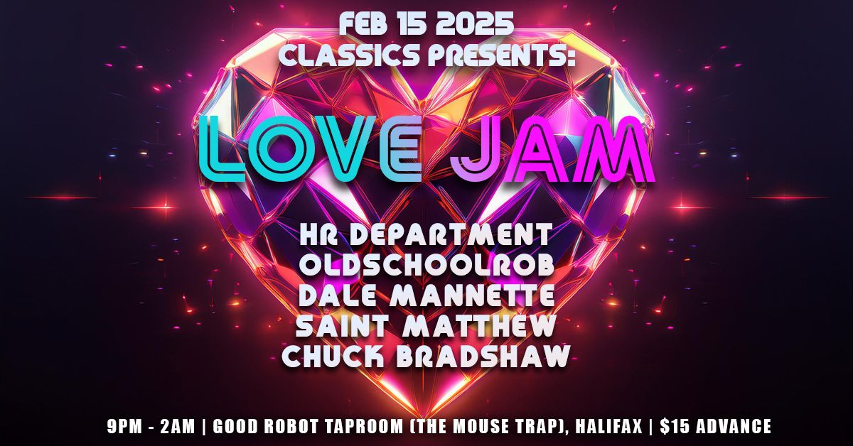 \u2605\u2605\u2605 CLASSICS LOVE JAM \u2605\u2605\u2605