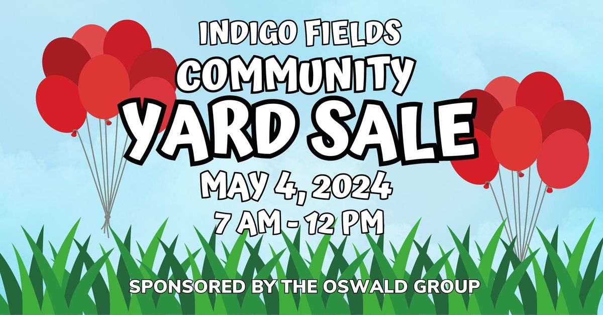 Indigo Fields Community Yard Sale