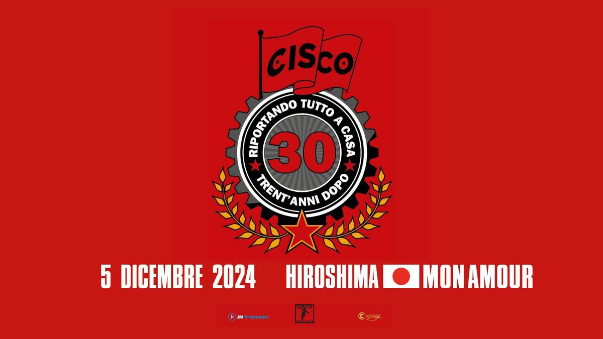 CISCO \/ Hiroshima Mon Amour