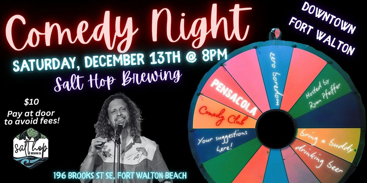 Stand-Up Comedy Saturday Night At Salt Hop Brewing Fort Walton Beach