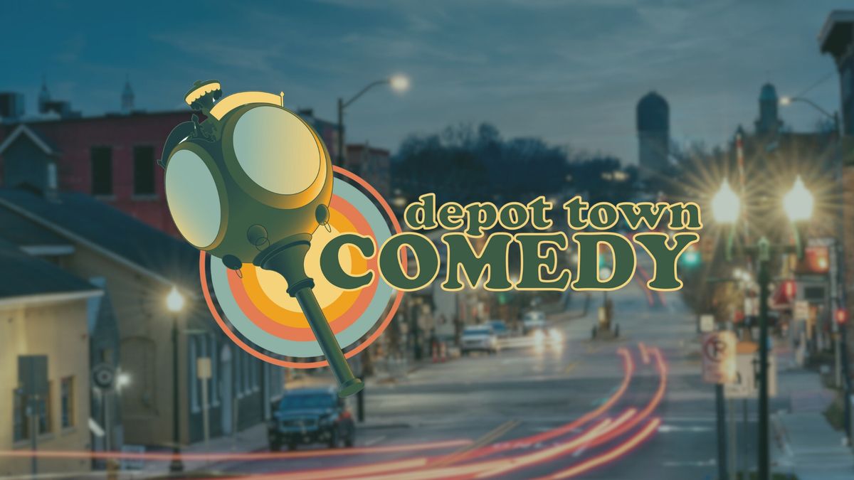 Depot Town Comedy Open Mic w\/ Guest Host Bruce Umpstead