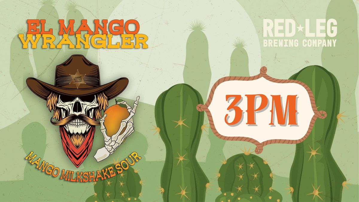 El Mango Wrangler Milkshake Sour Release