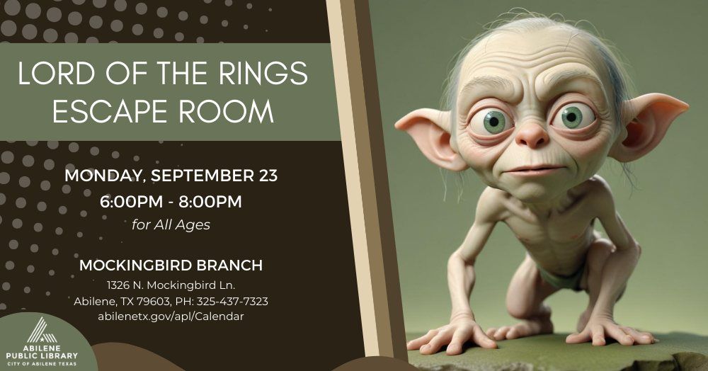 Lord of the Rings Escape Room (Mockingbird Branch)