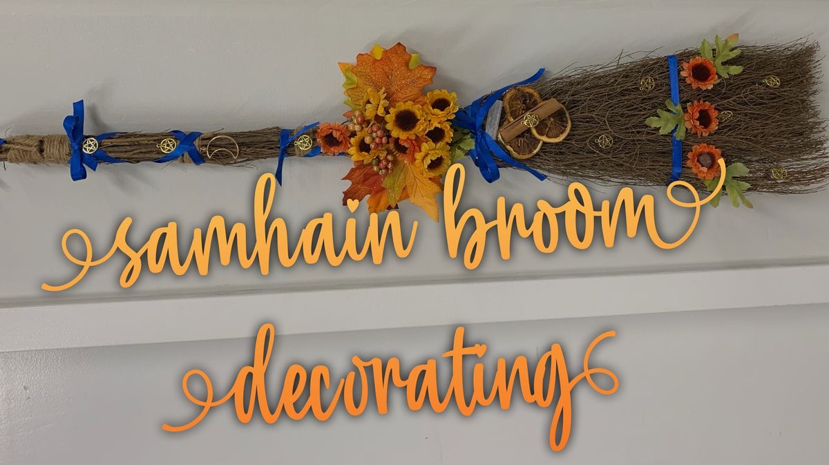 Samhain Broom Decorating Class