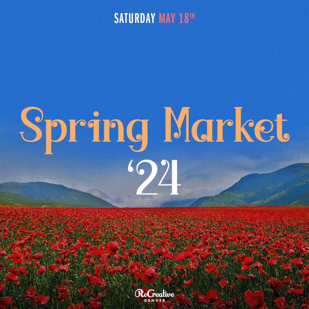 ReCreative Spring Market 