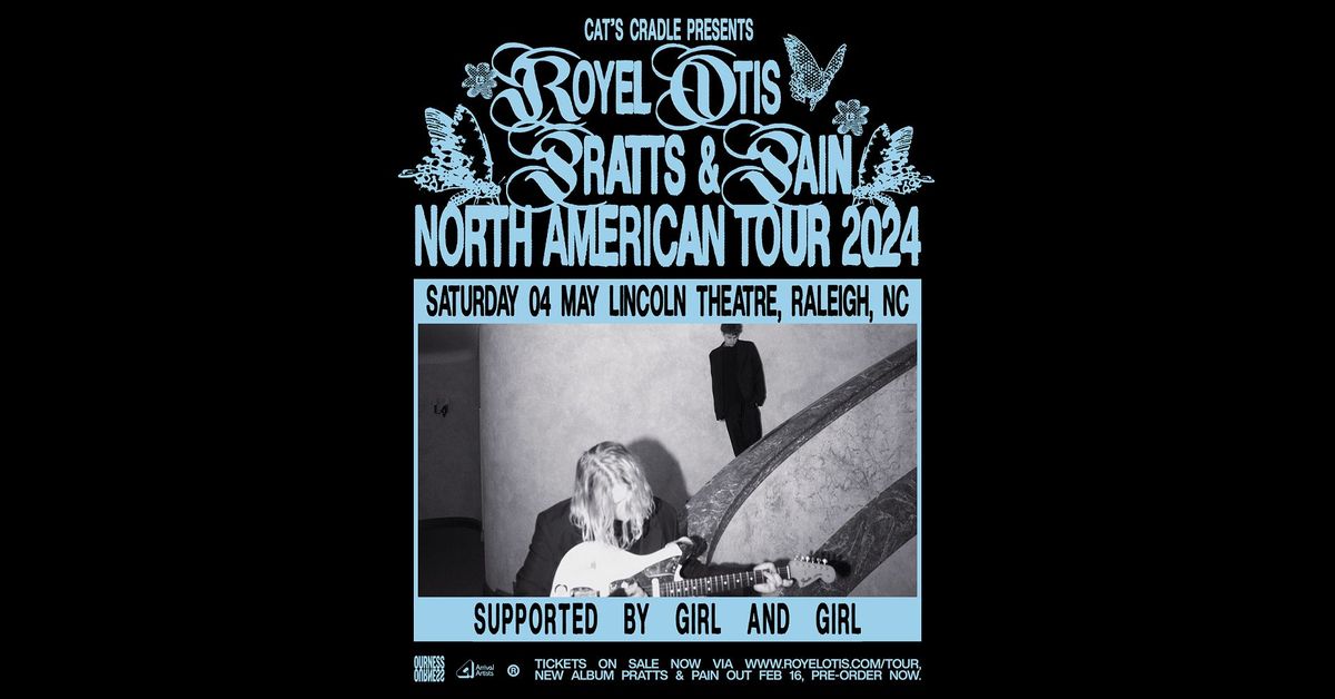 Cat's Cradle presents Royel Otis with Girl and Girl