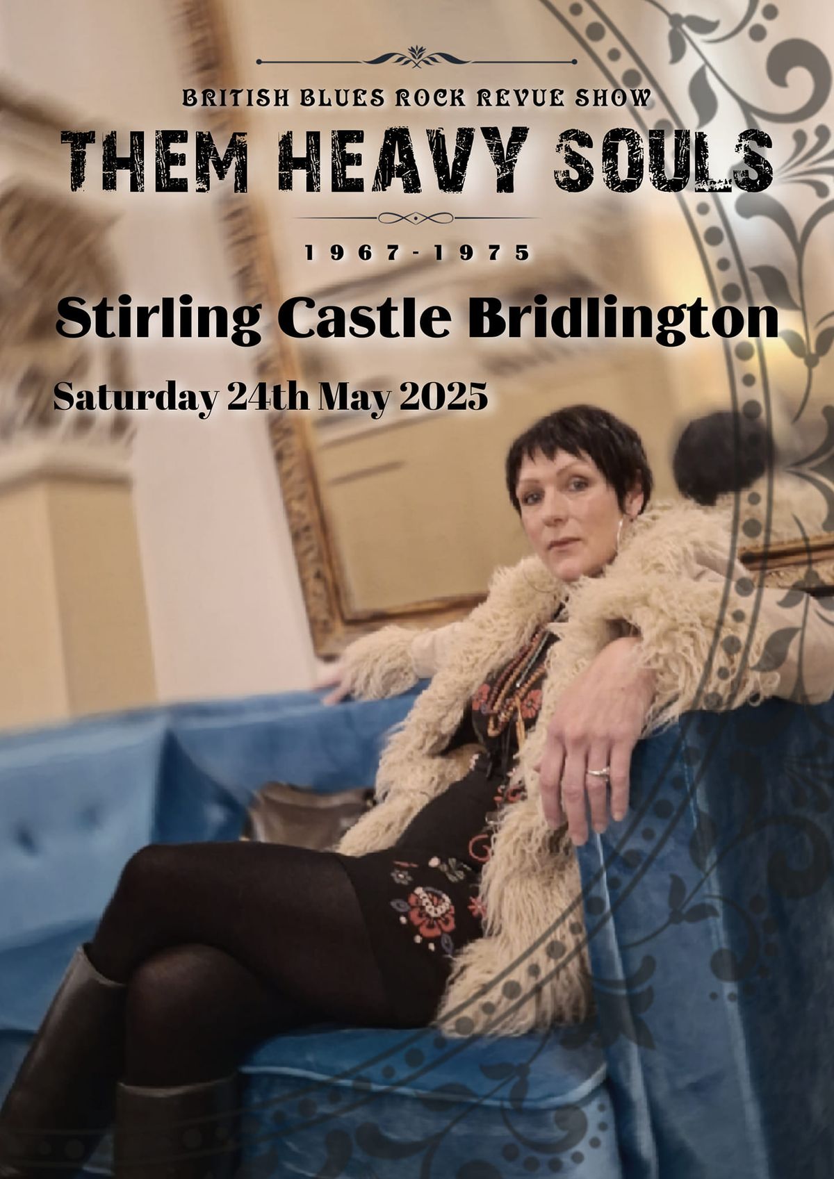 STIRLING CASTLE BRIDLINGTON Presents THEM HEAVY SOULS 