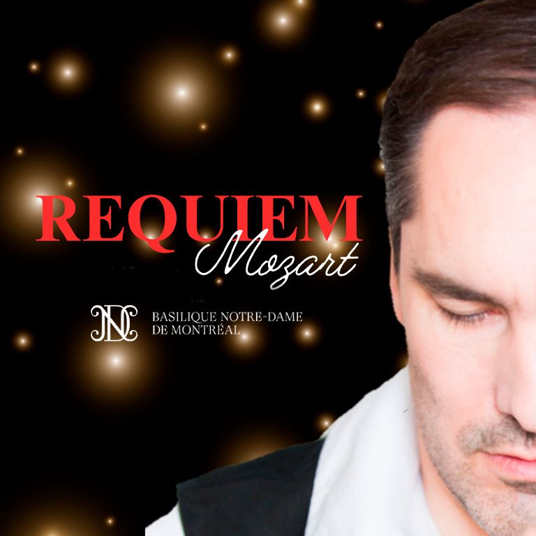 Le Requiem de Mozart \u00e0 la basilique Notre-Dame