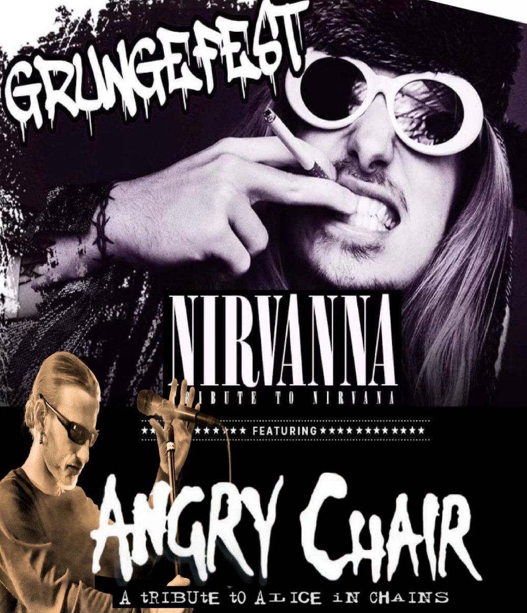 Nirvanna - Tribute to Nirvana & Angry Chair - Alice In Chains Tribute