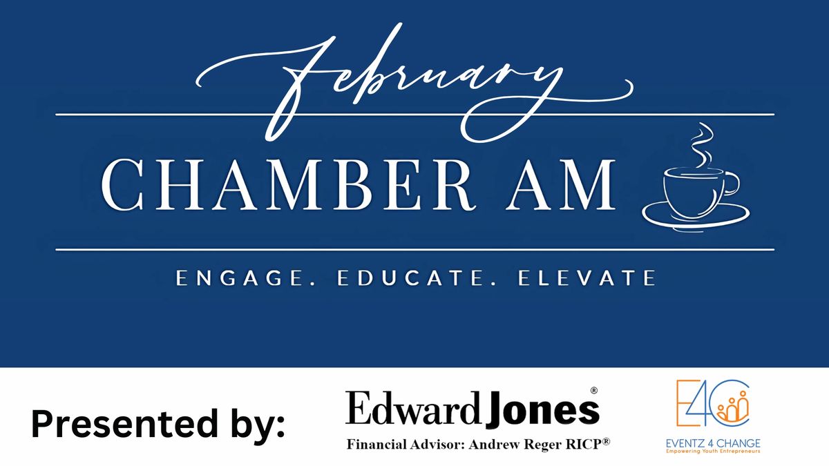 February Chamber AM